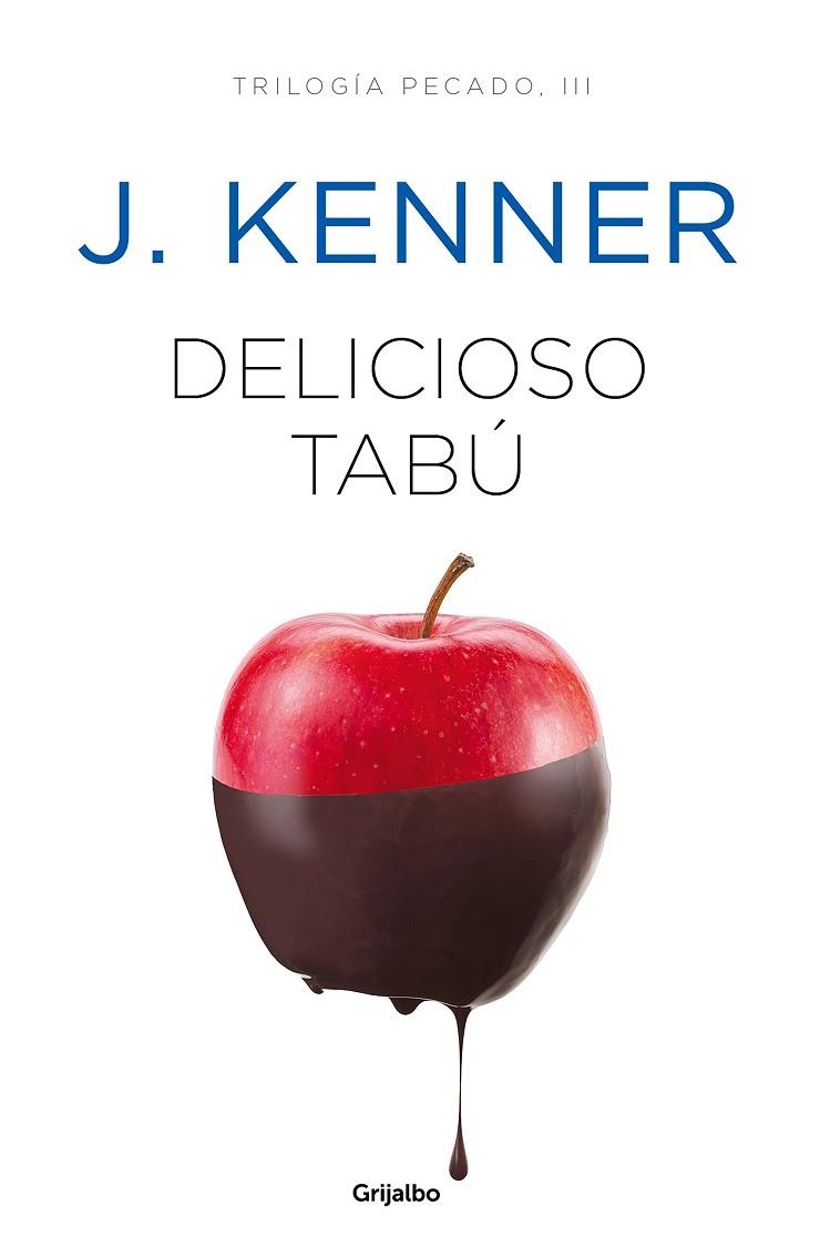 TRILOGIA PECADO 3 DELICIOSO TABU | 9788425356551 | J. KENNER