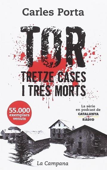 TOR TRETZE CASES I TRES MORTS | 9788416863457 | CARLES PORTA