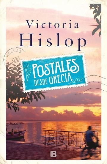 POSTALES DESDE GRECIA | 9788466662901 | VICTORIA HISLOP