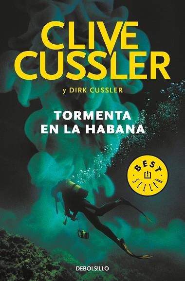 DIRK PITT 23 TORMENTA EN LA HABANA | 9788466343978 | CLIVE CUSSLER