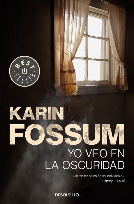 YO VEO EN LA OSCURIDAD | 9788466343565 | KARIN FOSSUM