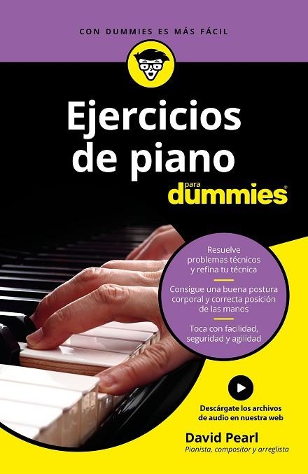 EJERCICIOS DE PIANO PARA DUMMIES | 9788432904691 | DAVID PEARL