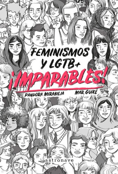 IMPARABLES FEMINISMOS Y LGTB | 9788467932270 | PANDORA MIRABILIA & MAR GUIXE