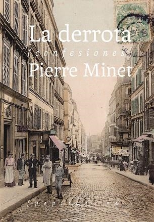 LA DERROTA | 9788417386061 | PIERRE MINET