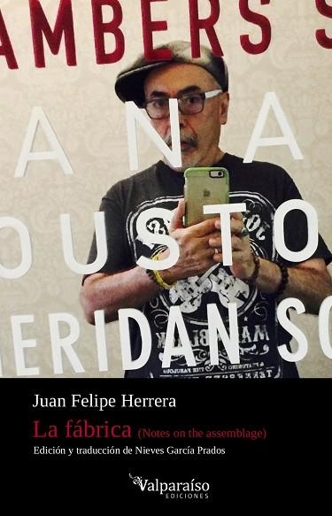 LA FABRICA | 9788417096502 | JUAN FELIPE HERRERA