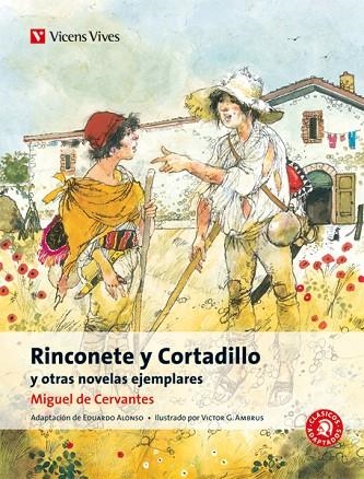 RINCONETE Y CORTADILLO Y OTRAS NOVELAS EJEMPLARES | 9788468206851 | MIGUEL DE CERVANTES SAAVEDRA & EDUARDO ALONSO GONZALEZ