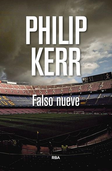 FALSO NUEVE | 9788490569115 | Philip Kerr