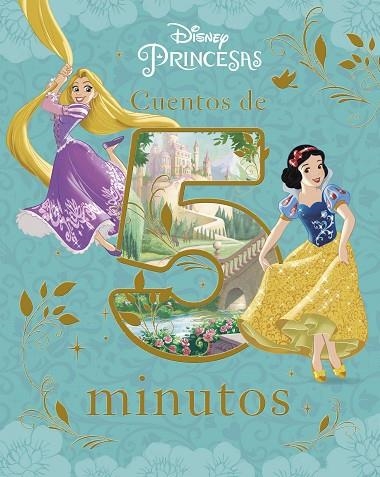 PRINCESAS CUENTOS DE 5 MINUTOS | 9788499517612 | DISNEY