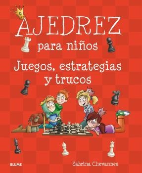 Ajedrez para niños | 9788498019544 | Sabina Chevannes