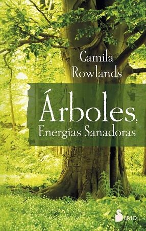 ARBOLES ENERGIAS SANADORAS | 9788416579969 | CAMILA ROWLANDS