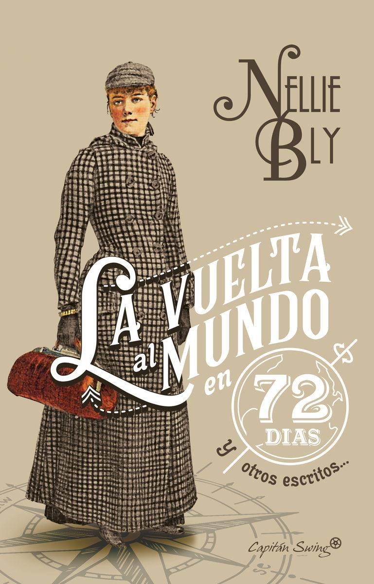 La vuelta al mundo en 72 días | 9788494808609 | Nellie Bly