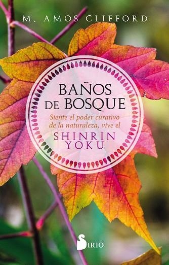 BAÑOS DE BOSQUE | 9788417399252 | M. AMOS CLIFFORD