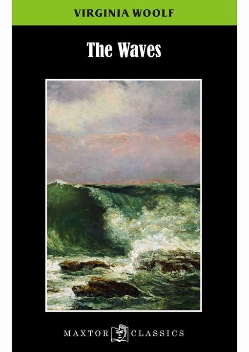 THE WAVES | 9788490019283 | VIRGINIA WOOLF