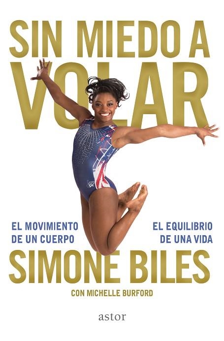 SIN MIEDO A VOLAR | 9788490615676 | SIMONE BILES