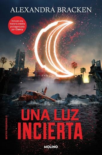 MENTES PODEROSAS 03 UNA LUZ INCIERTA | 9788427214200 | ALEXANDRA BRACKEN