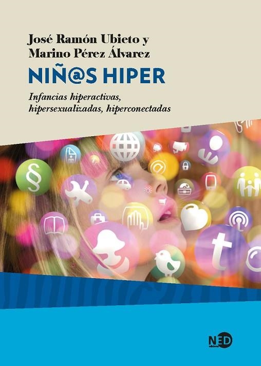 NIÑ@S HIPER | 9788416737369 | JOSE RAMON UBIETO PARDO