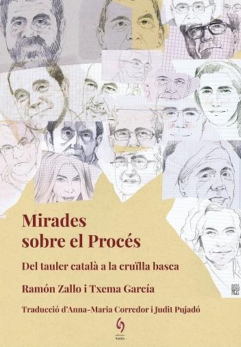 MIRADES SOBRE EL PROCES | 9788494748462 | RAMON ZALLO & TXEMA GARCIA