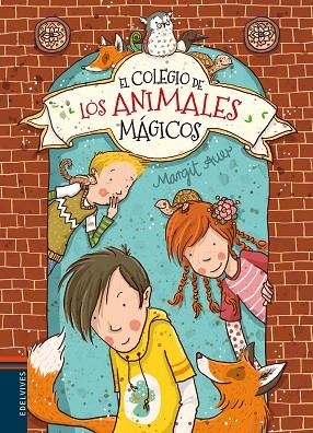 EL COLEGIO DE LOS ANIMALES MAGICOS 1 | 9788426398482 | MARGIT AUER & NINA DULLECK