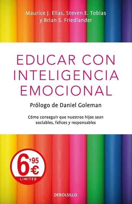 EDUCAR CON INTELIGENCIA EMOCIONAL | 9788466348317 | MAURICE J. ELIAS