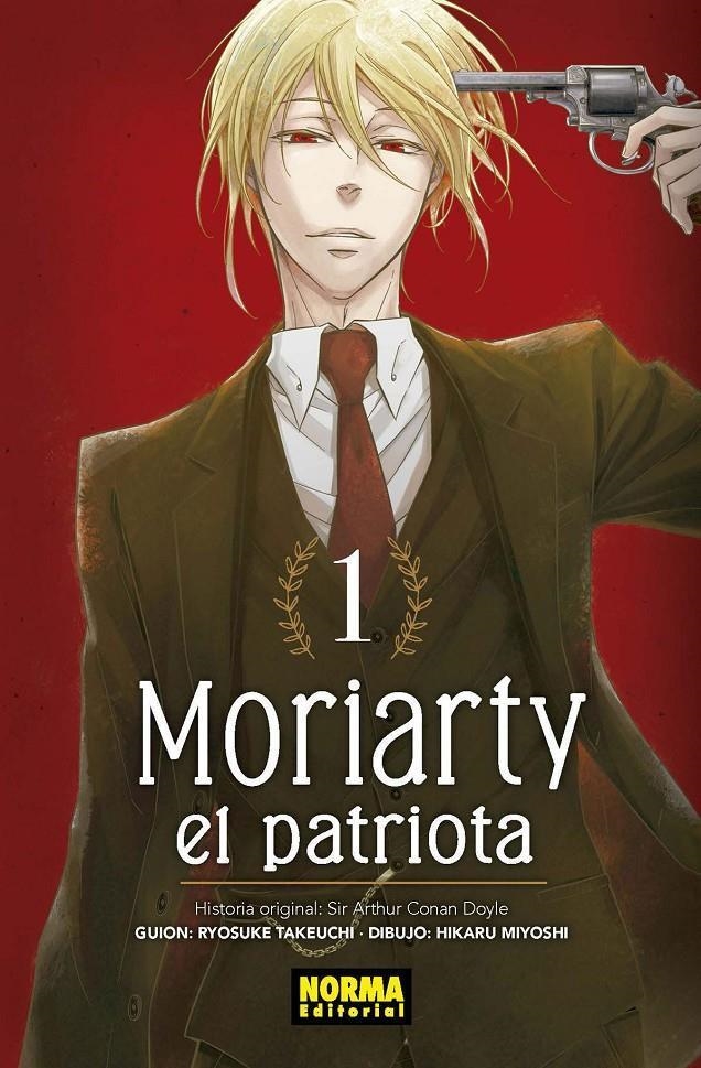 MORIARTY EL PATRIOTA 01 | 9788467932508 | RYOSUKE TAKEUCHI & HIKARU MIYOSHI