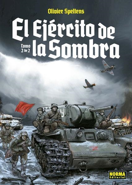 EL EJERCITO DE LA SOMBRA 02 | 9788467932102 | OLIVIER SPELTENS