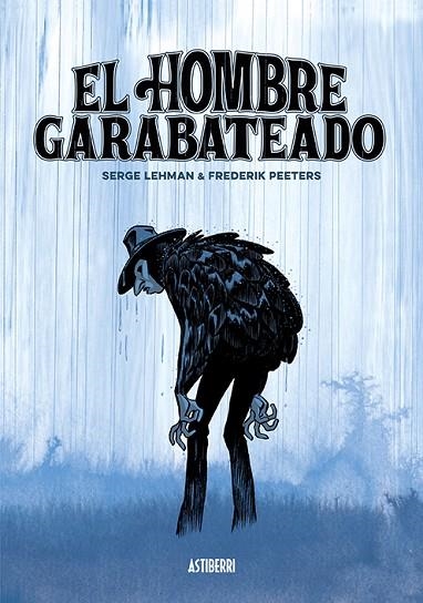 EL HOMBRE GARABATEADO | 9788416880805 | SERGE LEHMAN & FREDERIK PEETERS