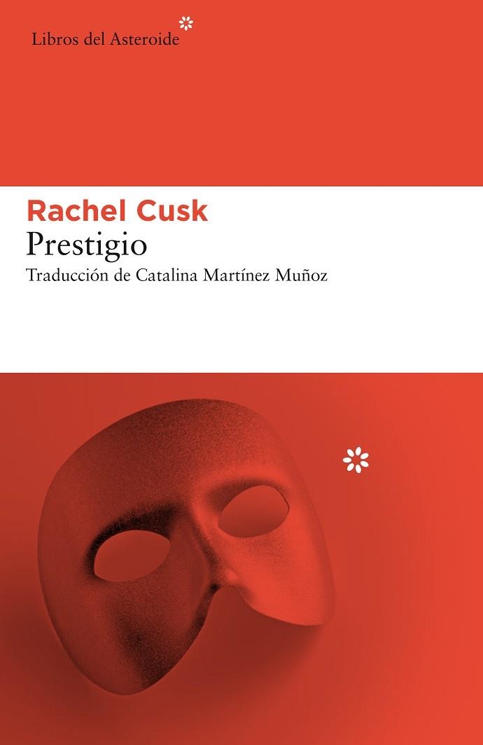 PRESTIGIO | 9788417007584 | RACHEL CUSK