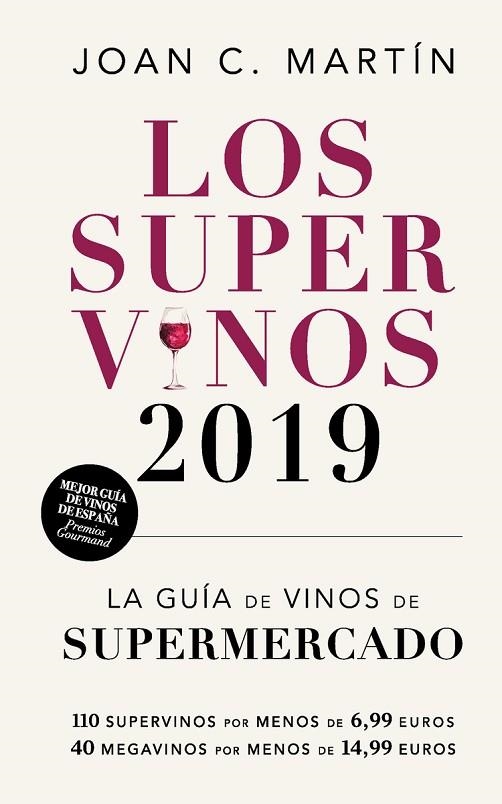 LOS SUPERVINOS 2019 | 9788417302214 | JOAN C. MARTIN