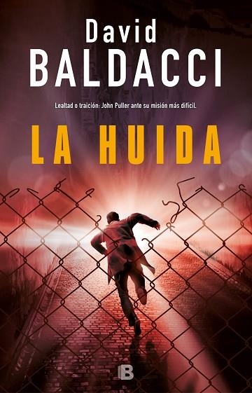 JOHN PULLER 03 LA HUIDA | 9788466663922 | DAVID BALDACCI