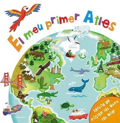 EL MEU PRIMER ATLAS | 9788448850623 | VARIOS AUTORES