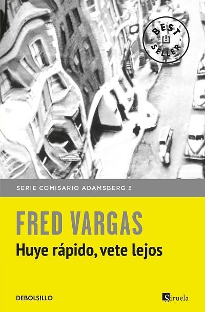 COMISARIO ADAMSBERG 3 HUYE RAPIDO VETE LEJOS | 9788466331173 | FRED VARGAS