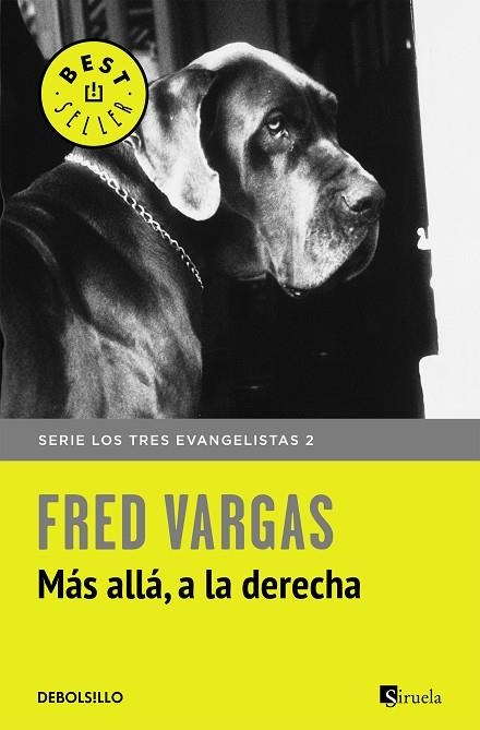 LOS TRES EVANGELISTAS 02 MAS ALLA A LA DERECHA | 9788466331135 | FRED VARGAS