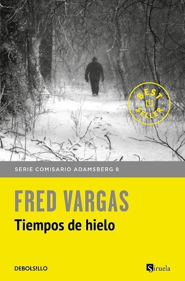 COMISARIO ADAMSBERG 9 TIEMPOS DE HIELO | 9788466334778 | FRED VARGAS