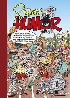 EL 60º ANIVERSARIO SÚPER HUMOR MORTADELO 63 | 9788402421449 | FRANCISCO IBAÑEZ