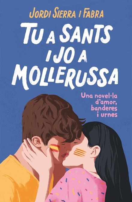 TU A SANTS I JO A MOLLERUSSA | 9788417444334 | JORDI SIERRA I FABRA