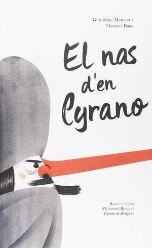 EL NAS D'EN CYRANO | 9788415315537 | GERALDINE MAINCENT & THOMAS BAAS