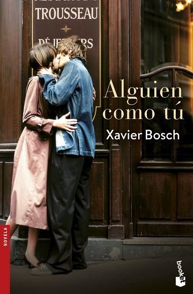 ALGUIEN COMO TU | 9788408193913 | XAVIER BOSCH