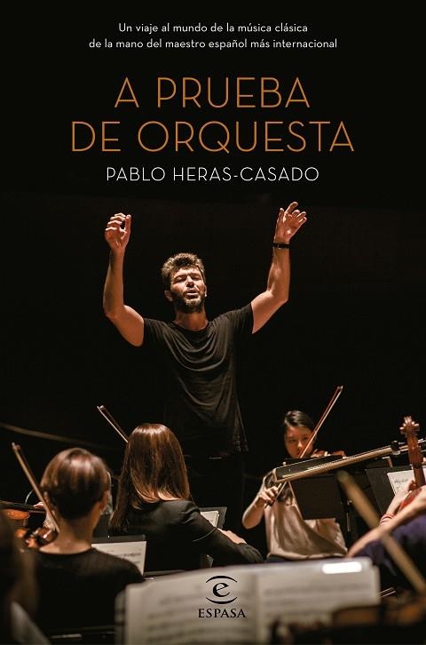 A PRUEBA DE ORQUESTA | 9788467052596 | PABLO HERAS CASADO