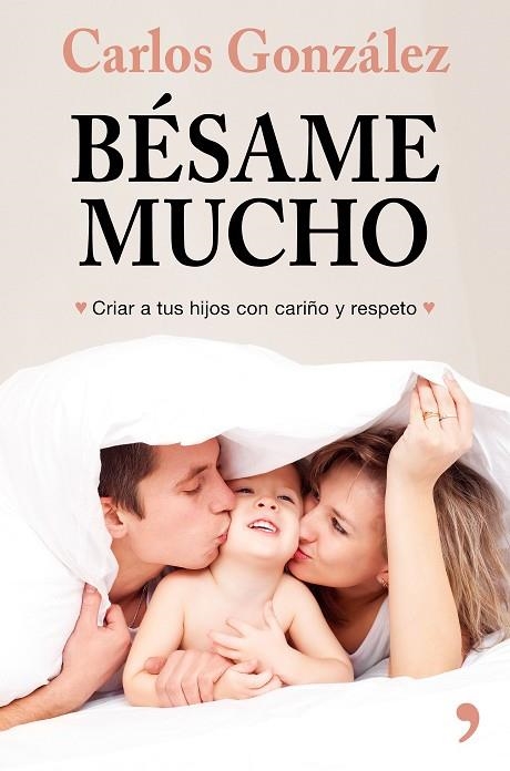 BESAME MUCHO | 9788499986739 | CARLOS GONZALEZ