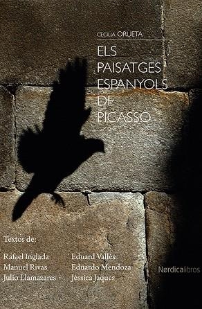 ELS PAISATGES ESPANYOLS DE PICASSO | 9788417281830 | CECILIA ORUETA CARVALLO