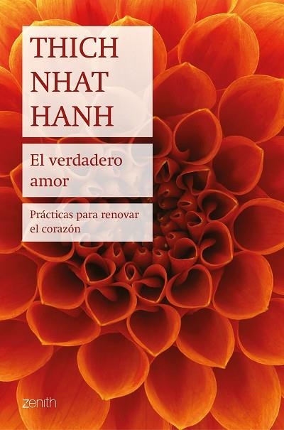 EL VERDADERO AMOR | 9788408194101 | THICH NHAT HANH