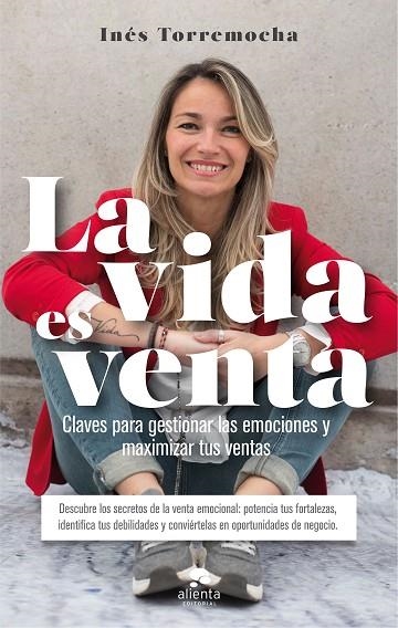 LA VIDA ES VENTA | 9788416928903 | INES TORREMOCHA ARROYO