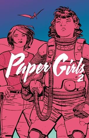 PAPER GIRLS 02 | 9788491730002 | BRIAN K. VAUGHAN & CLIFF CHIANG & MATT WILSON & JARED K. FLETCHER