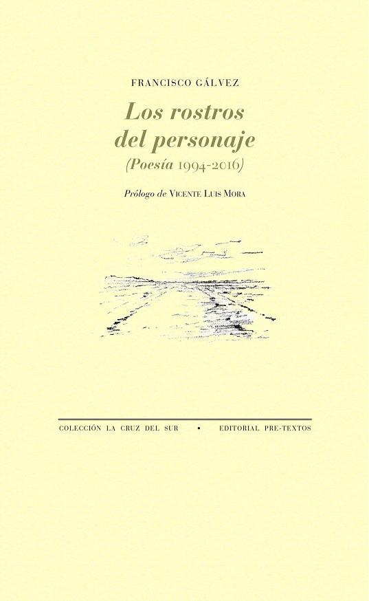 LOS ROSTROS DEL PERSONAJE | 9788417143602 | FRANCISCO GALVEZ