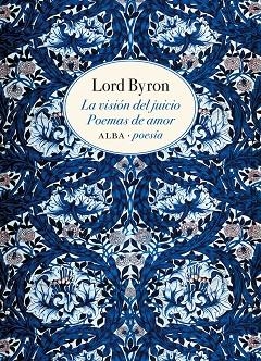 LA VISION DEL JUICIO POEMAS DE AMOR | 9788490654255 | LORD BYRON