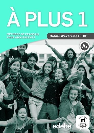 A PLUS! 1 CAHIER D'EXERCICES + CD | 9788468321608 | VVAA