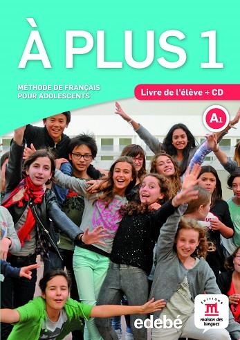 A PLUS! 1 LIVRE DE L'ELEVE + CD | 9788468321592 | VVVAA