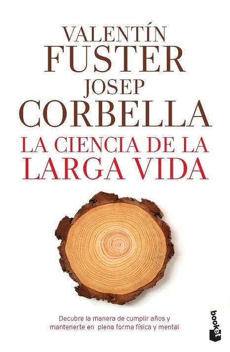 LA CIENCIA DE LA LARGA VIDA | 9788408193784 | VALENTIN FUSTER & JOSEP CORBELLA