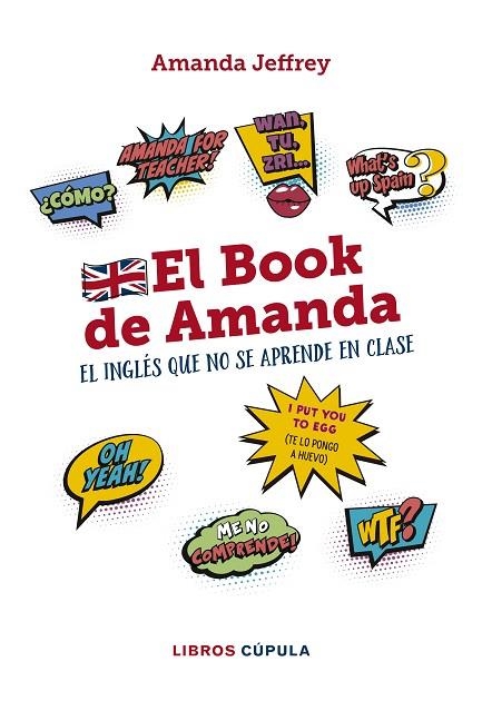 EL BOOK DE AMANDA EL INGLES QUE NO SE APRENDE EN CLASE | 9788448024772 | AMANDA JEFFREY