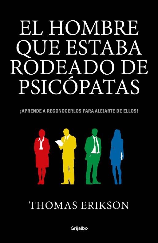 EL HOMBRE QUE ESTABA RODEADO DE PSICOPATAS | 9788416895670 | THOMAS ERIKSON